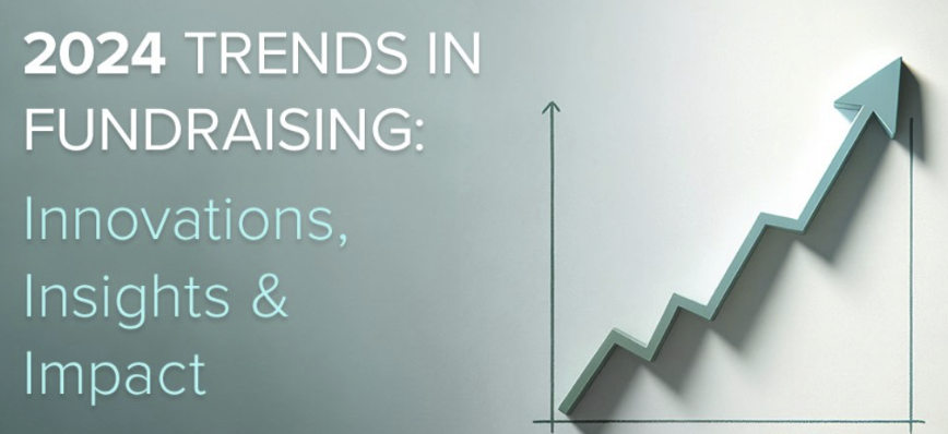 Skilling Up: 6 Fundraising Trends to Watch in 2024